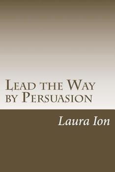 Paperback Lead the Way by Persuasion Book