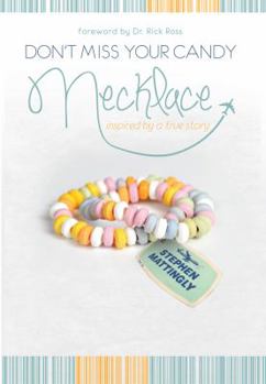 Paperback Don't Miss Your Candy Necklace Book