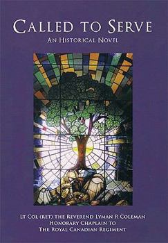 Paperback Called to Serve: An Historical Novel Book