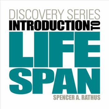 Hardcover Discovery Series: Introduction to Lifespan (with Psychology Coursemate with eBook Printed Access Card) Book
