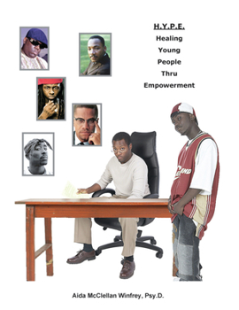 Paperback H.Y.P.E.: Healing Young People Thru Empowerment Book