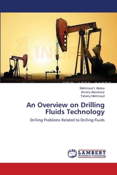Paperback An Overview on Drilling Fluids Technology Book