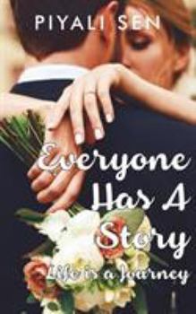 Paperback Everyone Has A Story Book