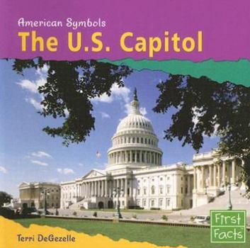 The U.S. Capitol - Book  of the American Symbols