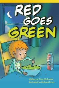 Hardcover Red Goes Green (Library Bound) (Fluent Plus) Book
