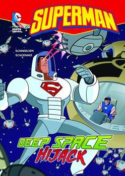 Paperback Superman: Deep Space Hijack Book