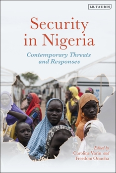 Paperback Security in Nigeria: Contemporary Threats and Responses Book