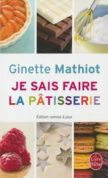 Paperback Je Sais Faire La Patisserie [French] Book