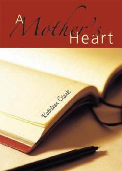 Paperback A Mother's Heart Book