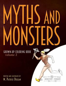 Paperback Myths and Monsters Grown-up Coloring Book, Volume 2 Book