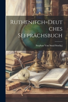 Paperback Ruthenifch=Deutches Sefprächsbuch [German] Book