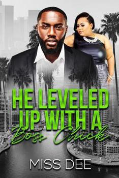Paperback He Leveled Up with a Boss Chick Book
