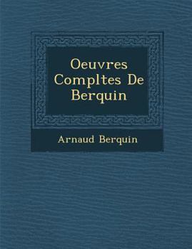 Paperback Oeuvres Compl Tes de Berquin [French] Book