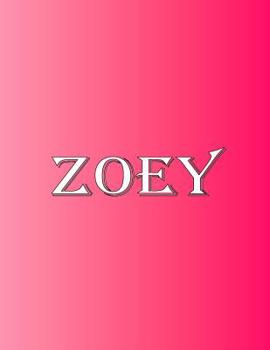 Paperback Zoey: 100 Pages 8.5" X 11" Personalized Name on Notebook College Ruled Line Paper Book