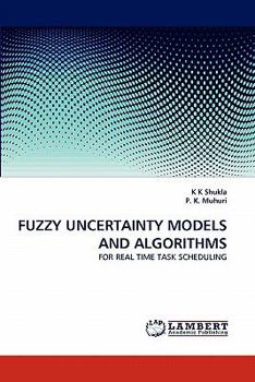Paperback Fuzzy Uncertainty Models and Algorithms Book