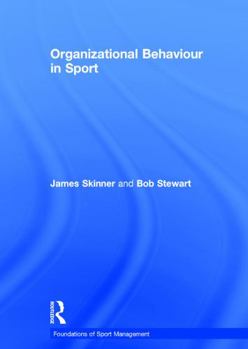 Hardcover Organizational Behaviour in Sport Book