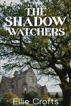Paperback The Shadow Watchers Book