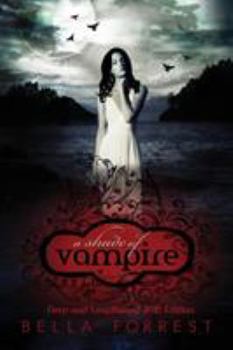 A Shade of Vampire - Book #1 of the A Shade of Vampire