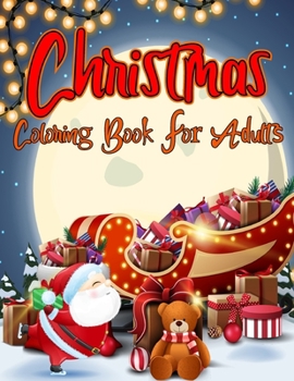 Paperback Christmas Coloring Book for Adults: Coloring Book for Adults Relaxation Book