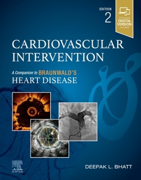 Hardcover Cardiovascular Intervention: A Companion to Braunwald's Heart Disease Book