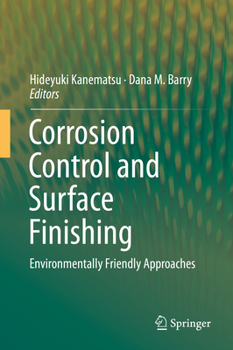 Hardcover Corrosion Control and Surface Finishing: Environmentally Friendly Approaches Book