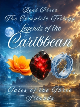 Legends of the Caribbean: Tales of the Three Islands (Leyendas del Caribe)