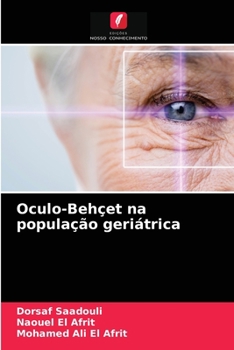 Paperback Oculo-Behçet na população geriátrica [Portuguese] Book