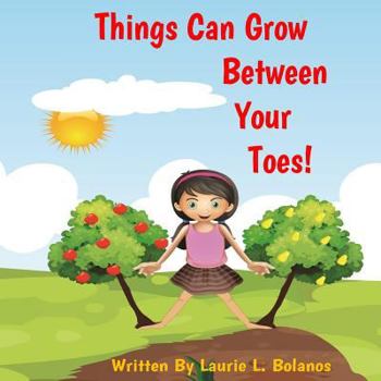 Paperback Things Can Grow Between Your Toes Book
