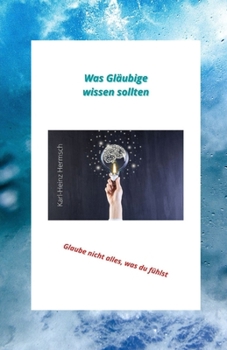 Paperback Was Gläubige wissen sollten [German] Book
