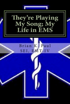 Paperback They're Playing My Song; My Life in EMS Book