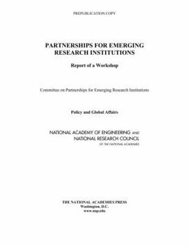 Paperback Partnerships for Emerging Research Institutions: Report of a Workshop Book