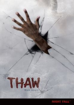 Thaw - Book #4 of the Night Fall