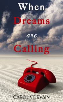 Paperback When Dreams are Calling Book