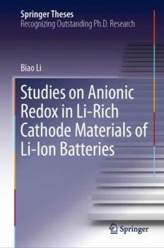 Hardcover Studies on Anionic Redox in Li-Rich Cathode Materials of Li-Ion Batteries Book