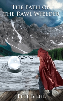 Paperback The Path of the Rawl Wielder Book