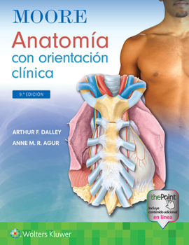 Hardcover Moore. Anatomía Con Orientación Clínica [Spanish] Book