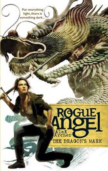 The Dragon's Mark - Book #26 of the Rogue Angel