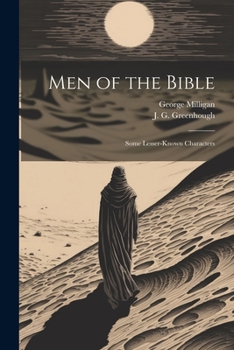 Paperback Men of the Bible: Some Lesser-Known Characters Book