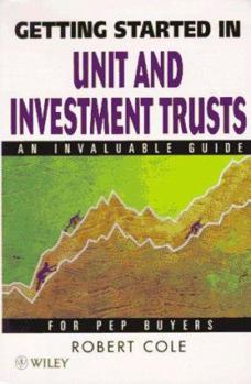Paperback Getting Started in Unit and Investment Trusts Book