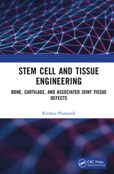 Hardcover Stem Cell and Tissue Engineering: Bone, Cartilage, and Associated Joint Tissue Defects Book