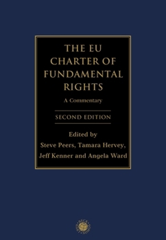 Hardcover The EU Charter of Fundamental Rights: A Commentary Book