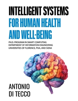 Paperback Intelligent Systems for Human Health and Well-Being Book
