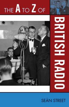 Paperback The A to Z of British Radio Book