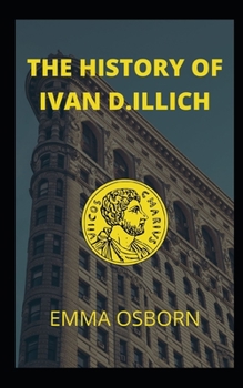 Paperback The History of Ivan D.Illich Book