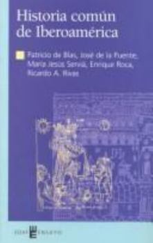Paperback Historia común de Iberoamérica [Spanish] Book