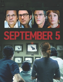 Paperback September 5: The Screenplay Book
