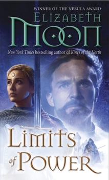 Limits of Power - Book #4 of the Paladin's Legacy