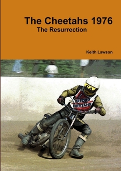 Paperback The Cheetahs 1976 - The Resurrection Book