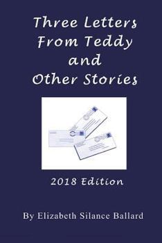 Paperback Three Letters From Teddy and Other Stories Book