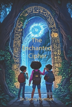 Paperback The Enchanted Cipher Book